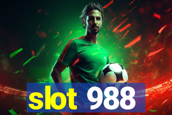 slot 988